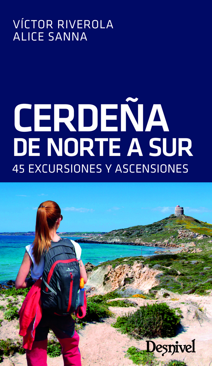 Cerdeña de Norte a Sur - 45 excursiones y ascensiones